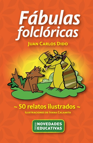Fabulas Folclóricas - Juan Carlos Dido