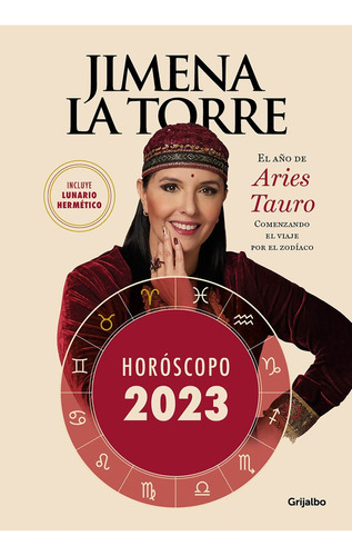Horóscopo 2023. - Jimena La Torre