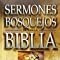 Sermones Y Bosquejos De Toda La Biblia, 13 Tomos En 1