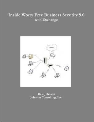 Inside Worry Free Business Security 9.0 With Exchange - D...