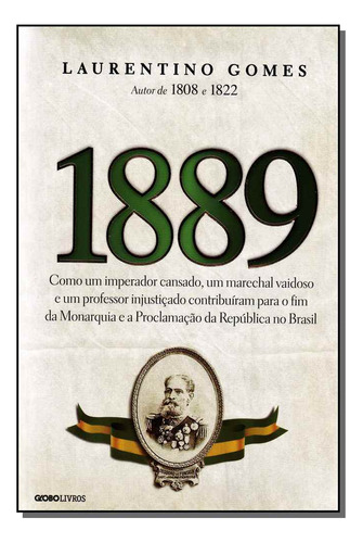 Libro 1889 Globo De Gomes Laurentino Globo