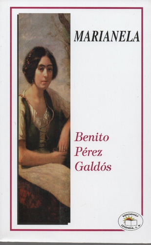 Libro Marianela  De Benito Pérez Galdós