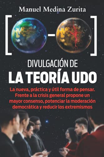 Divulgacion De La Teoria Udo: La Nueva Practica Y Util Forma