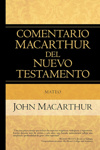 Libro: Mateo (comentario Macarthur Del N.t.) (spanish Editio