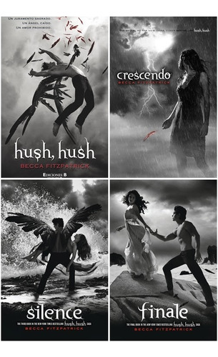 Hush, Hush - Becca Fitzpatrick - Saga Completa - 4 Novelas