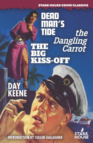 Libro:  Dead Manøs Tide The Dangling Carrot The Kiss-off