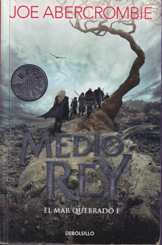 Medio Rey Joe Abercrombie