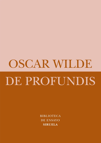 De Profundis, De Oscar Wilde. Editorial Siruela En Español