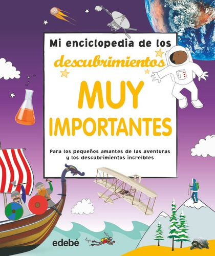 Libro Mi Enciclopedia De Los Descubrimientos - Aa.vv