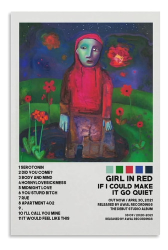 Xiaomb Póster De Girl In Red If I Could Make It Go Quiet Con