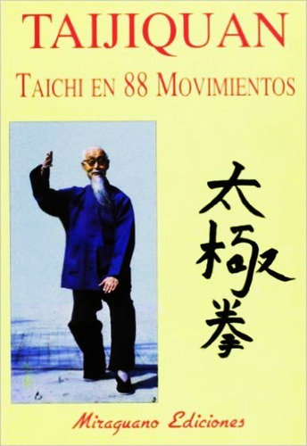 Taijiquan Taichi En 88 Movimientos - Libro Envio En El Dia