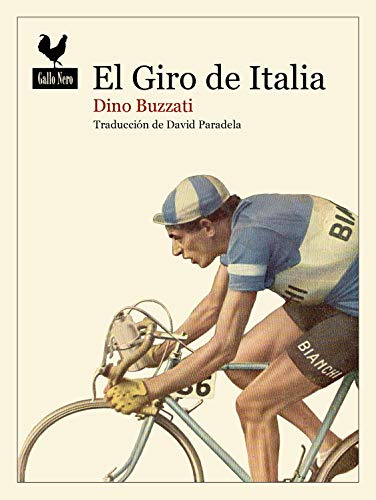 Libro El Giro De Italia N E  De Buzzati Dino