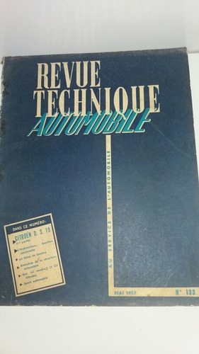 Revue Technique Automobile N° 133 Ano 1957 Revista Francesa