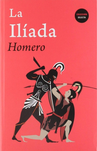 Libro: La Iliada (en Verso) / Homero