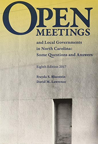 Open Meetings And Local Governments In North Carolina: Some 