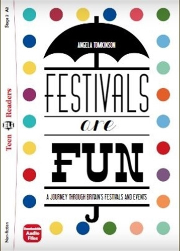 Festivals Are Fun! - Teen Hub Readers 2 (A2), de Tomkinson, Angela. Hub Editorial, tapa blanda en inglés internacional