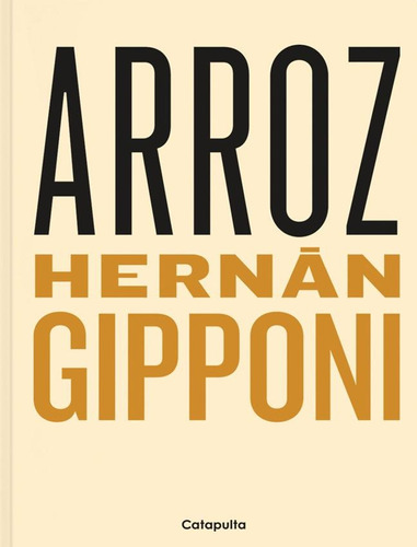 Arroz - Hernan Gipponi