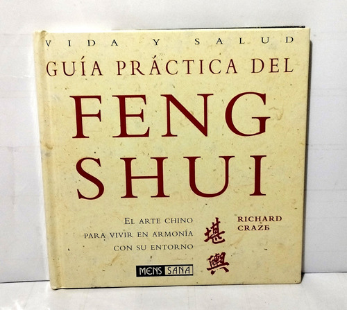 Guía Práctica Del Feng Shui Richard Craze 1998 Mens Sana
