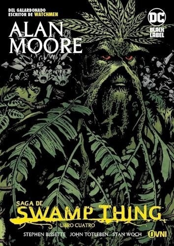 Swamp Think 4 - Dc Black Label Alan Moore Ovni Press