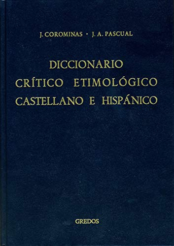 Diccionario Critico Etimológico Castellano E Hispánico