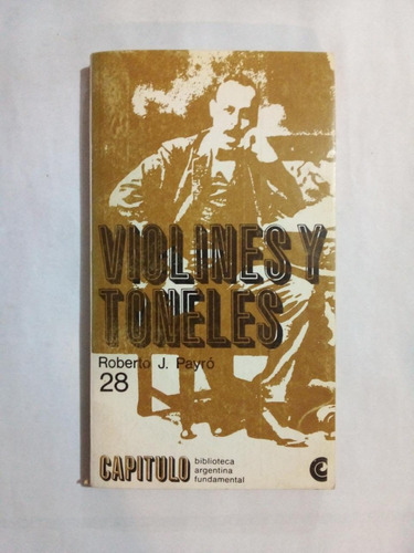 Violines Y Toneles - Payró - Ceal 1968 - U