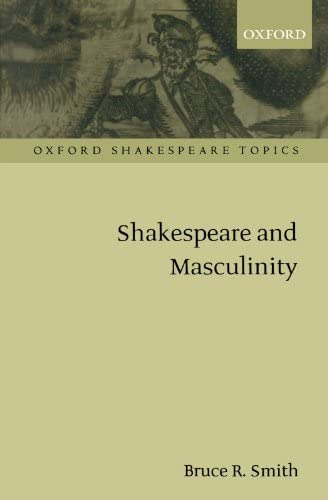 Libro: Shakespeare And Masculinity (oxford Shakespeare