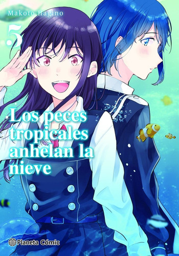 Libro Los Peces Tropicales Anhelan La Nieve Nâº 05/09 - H...