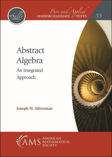 Libro: Abstract Algebra (pure And Applied Undergraduate Text