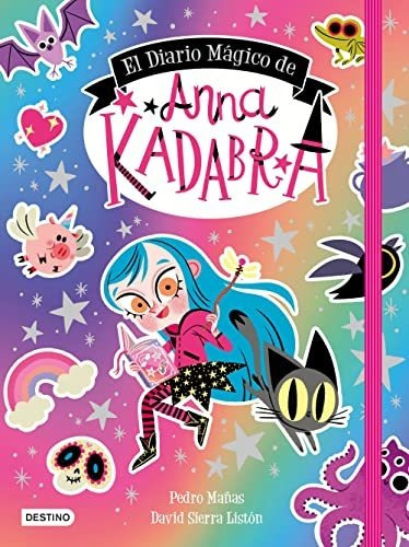 Libro: El Diario Mágico De Anna Kadabra. Mañas, Pedro/sierra