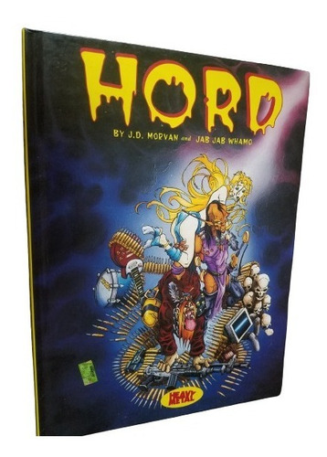 Hord Novela Grafica Heavy Metal Morvan Whamo Tapa Dura