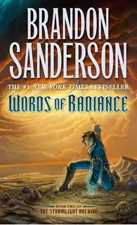 Words Of Radiance ( Stormlight Archive 2 ) - Sanderson