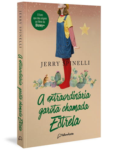 A extraordinária garota chamada Estrela, de Spinelli, Jerry. Autêntica Editora Ltda., capa mole em português, 2021