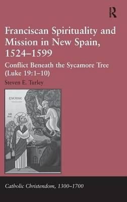 Libro Franciscan Spirituality And Mission In New Spain, 1...