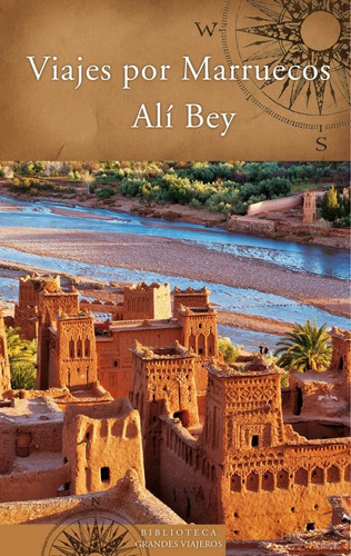Viajes Por Marruecos, De Ali Bey. Editorial B (ediciones B), Tapa Blanda En Español