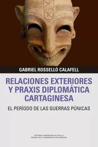 Relaciones Exteriores Praxis Diplomática Cartaginesa -   - *