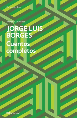 Libro Cuentos Completos - Borges, Jorge Luis