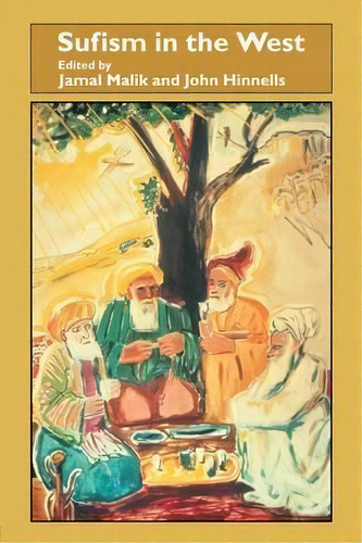 Sufism In The West, De Jamal Malik. Editorial Taylor Francis Ltd, Tapa Blanda En Inglés