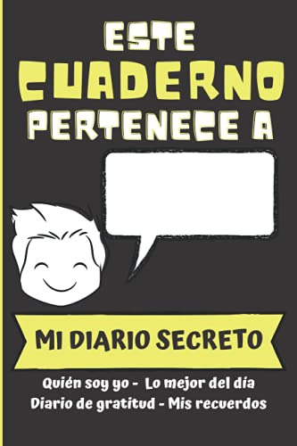 Este Cuaderno Pertenece A __________ - Mi Diario Secreto: Qu