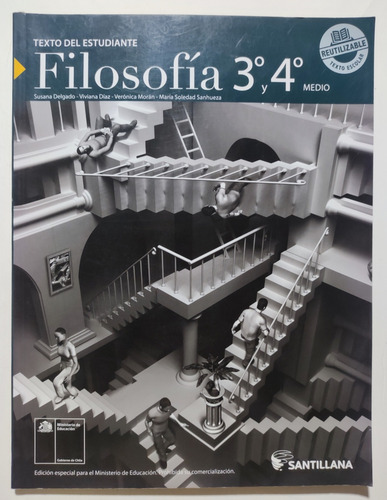 Filosofía 3° Y 4° Medio Texto Del Estudiante. Filosofía (Reacondicionado)