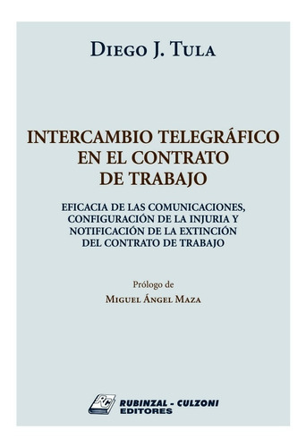 Intercambio Telegráfico En El Contrato De Trabajo Tula