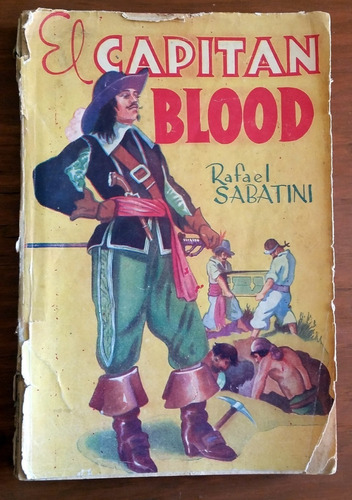 El Capitán Blood - Rafael Sabatini