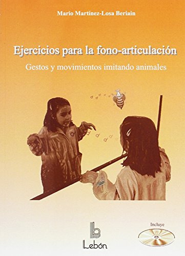 Libro Ejercicios Para La Fono-articulación De Mario Martínez