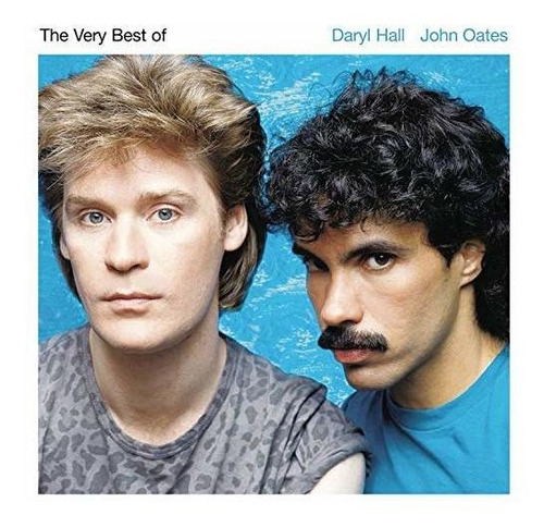 Cd The Very Best Of Daryl Hall And John Oates - Daryl Hall 