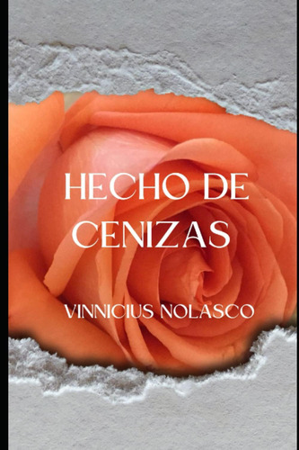 Libro: Hecho De Cenizas (spanish Edition)