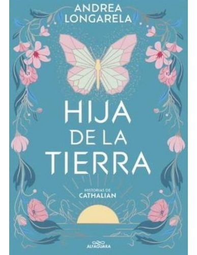 Hija De La Tierra (alfaguara)