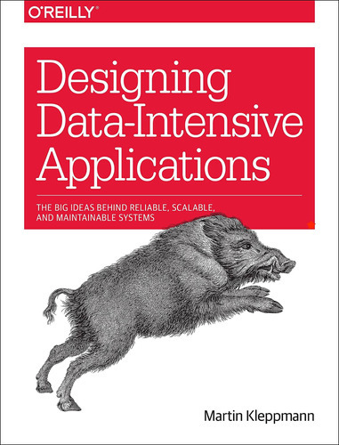 Designing Data-intensive Applications, De Martin Kleppmann. Editorial O'reilly Media, Inc, Usa, Tapa Blanda En Inglés, 2017