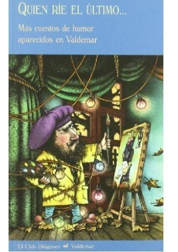 Quien Ríe El Último...antología (nuevo) Original Valdemar