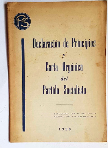 Declaracion De Principios Y Carta Organica Del P. Socialista