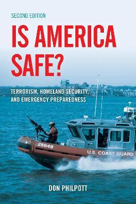 Libro Is America Safe? : Terrorism, Homeland Security, An...