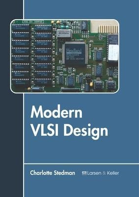 Libro Modern Vlsi Design - Charlotte Stedman